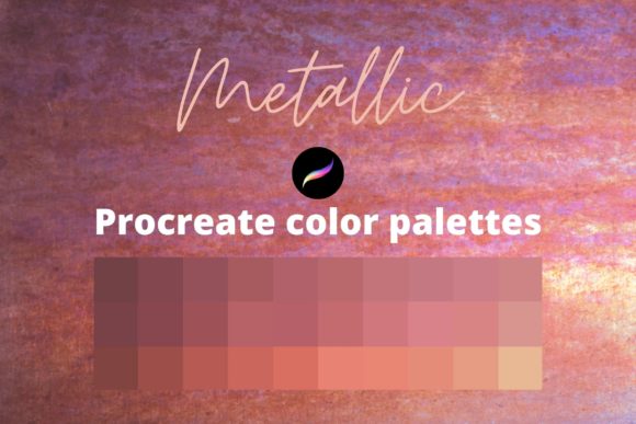 Download Procreate Metallic Color Palettes - Procreate Collection
