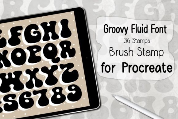 Download Groovy Fluid Font ‪Procreate Stamp‬ - Procreate Collection